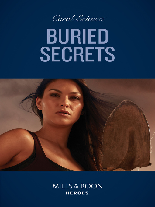 Title details for Buried Secrets by Carol Ericson - Available